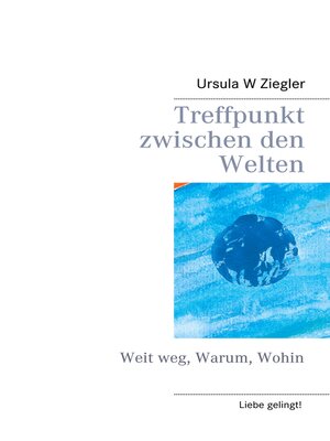 cover image of Treffpunkt zwischen den Welten